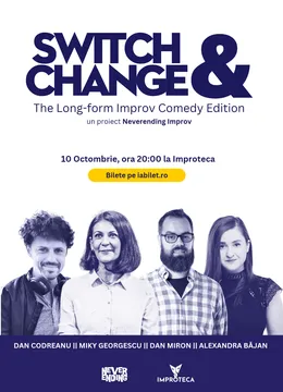 Switch & Change - Long-Form Improv Comedy by Neverending Improv