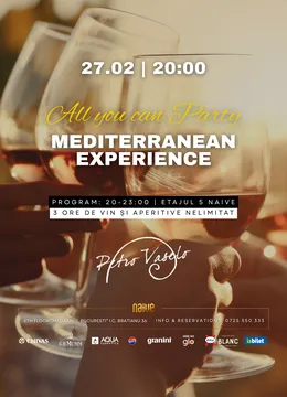 All you can Party: Mediterranean Experience