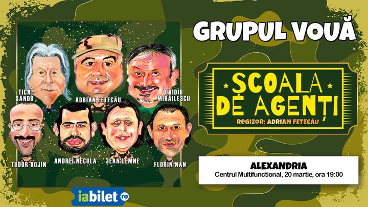Alexandria: Grupul VOUĂ - Comedie | Școala de Agenți