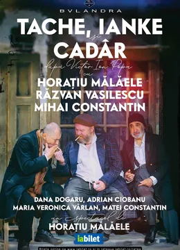 Constanta: Tache, Ianke si Cadâr