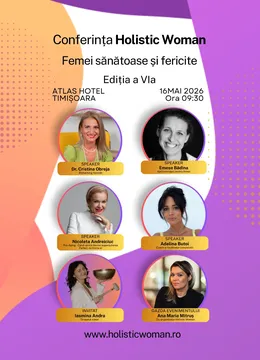 Timisoara: Holistic Women – editia a IV-a