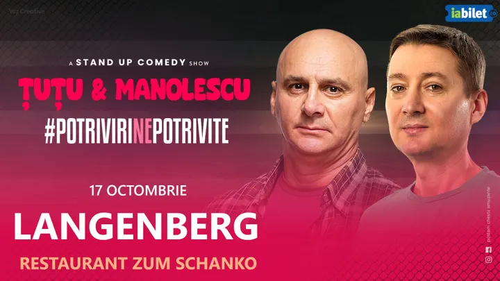 Langenberg: Stand-up Comedy - Dan Tutu si Cristi Manolescu