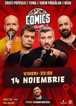 Stand-up cu Cristi Popesco, Toma, Sorin și Nego la ComicsClub!