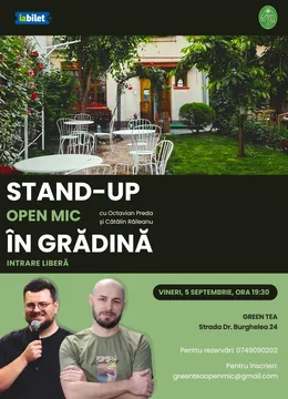 Stand-up Comedy Open Mic la Ceainăria Green Tea