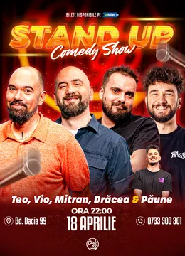 Stand-up Comedy cu Teo, Vio, Mitran, Drăcea - Florentin Păune la Club 99