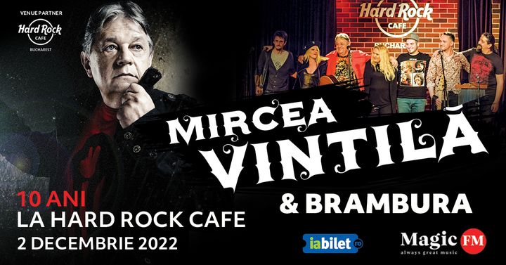 Mircea Vintilă şi Brambura 10 Ani Aniversar