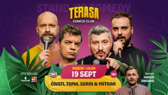 Stand-up Comedy cu Popesco, Toma, Sorin și Mitran pe Terasa ComicsClub!