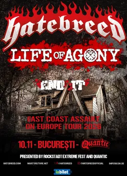 Hatebreed, Life of Agony, End it - Quantic