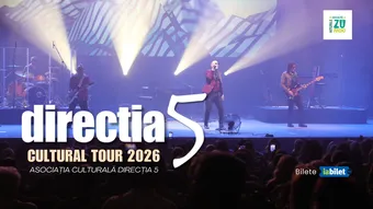 Direcția 5 - Am nevoie de tine - Live Tour 2026