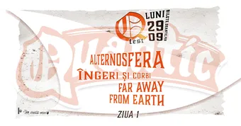 QFest – Ziua I  – Alternosfera | Îngeri și Corbi | Far Away From Earth
