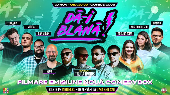 Dă-i Blană! Spectacol de comedie la ComicsClub!