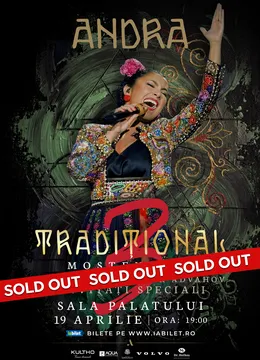 Concert ANDRA la București! TRADIȚIONAL 3: Moștenirea - Turneu Național de Folclor