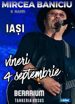 Iasi: Mircea Baniciu & Band