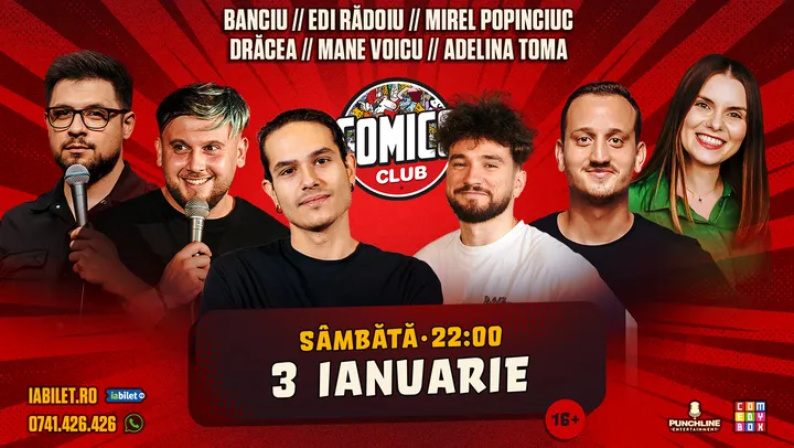 Stand-up cu Dracea, Mirel, Banciu, Mane, Adelina si Edi Radoiu la ComicsClub!