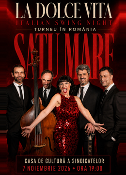 Satu Mare: La Dolce Vita