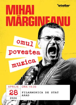 Arad: Mihai Mărgineanu  “Omul, Povestea si Muzica”