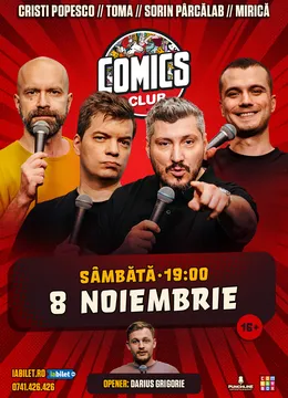Stand-up cu Cristi Popesco, Toma, Sorin și Mirică la ComicsClub!
