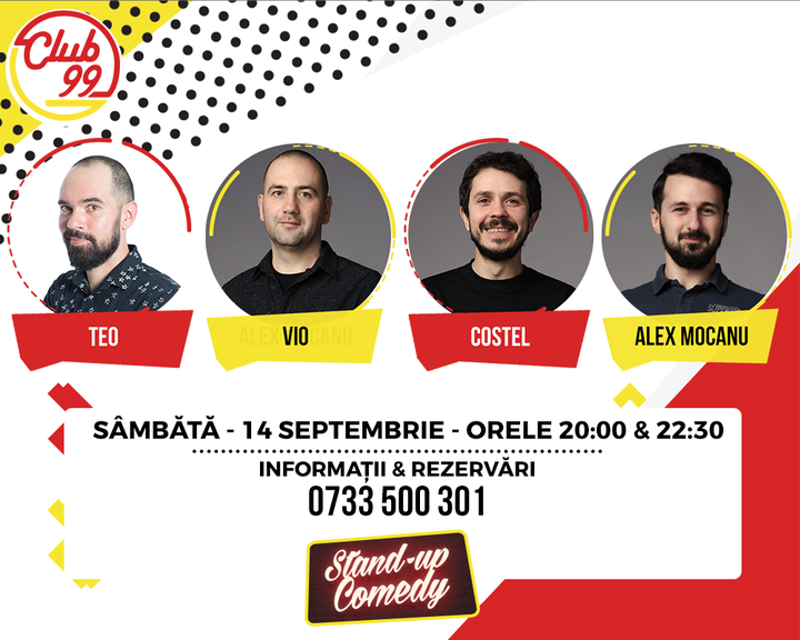 Stand up comedy cu Teo, Vio, Costel si Alex Mocanu