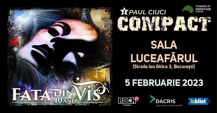 COMPACT PAUL CIUCI - Fata din Vis 40 de ani aniversar