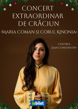 Concert extraordinar de Craciun - Maria Coman si Corul Kinonia - Show 2