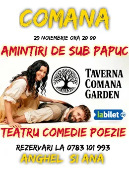 Comana: Amintiri de sub papuc