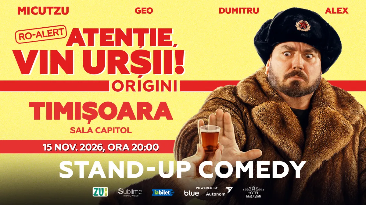 Timisoara: Stand-up Comedy cu Micutzu, Geo Adrian si George Dumitru - “Atentie, vin ursii!” - DUMINICA - ORA 20:00