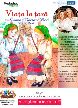 Pitesti: Concert cu Suzana și Daciana Vlad Gemenele Folclorului Maramureșean