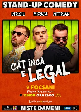 Focșani: Stand-up Comedy cu Sergiu Mirică, Virgil Ciulin și Dragoș Mitran | Niște Oameni | Cât încă e legal - ORA 20:30