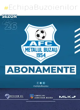 Abonamente Metalul Buzău sezonul 2025-2026 (play-off/play-out)