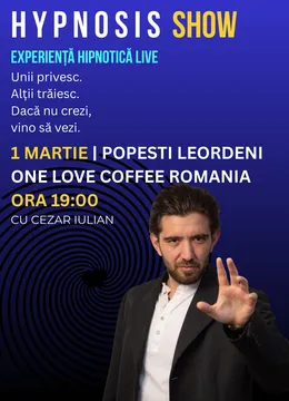 Popesti Leordeni: Hypnosis Show cu Cezar Iulian. Experiență Hipnotică Live