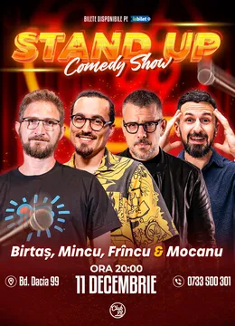 Stand-up Comedy cu Birtaș, Mincu, Frîncu & Mocanu la Club 99