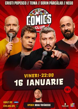 Stand-up cu Cristi Popesco, Toma, Sorin Pârcălab și Nego la ComicsClub!