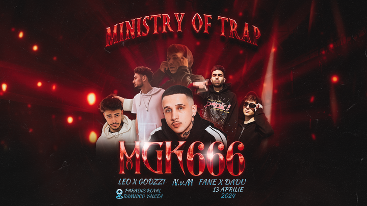 Râmnicu Vâlcea: Ministry of Trap X MGK666