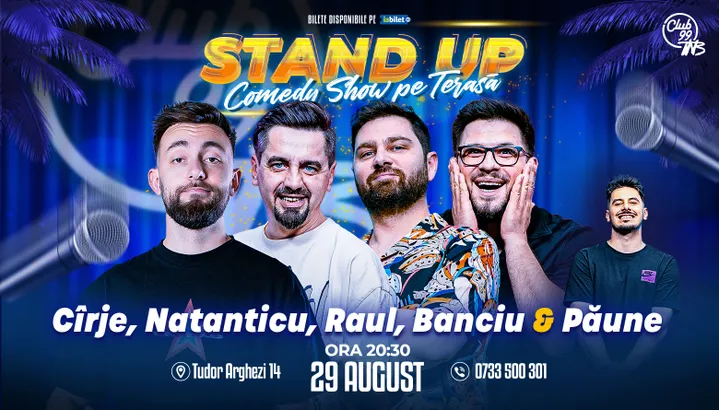 Stand Up Comedy cu Cîrje, Natanticu, Raul Gheba, Banciu - Florentin Păune la Terasa TNB