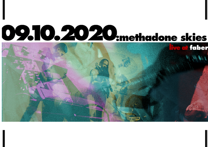 Timisoara: Methadone Skies live at Faber