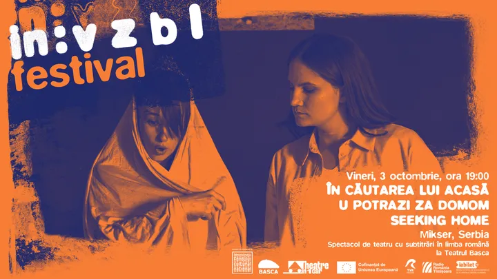 Timisoara: În căutarea lui Acasă / U potrazi za domom / Seeking home