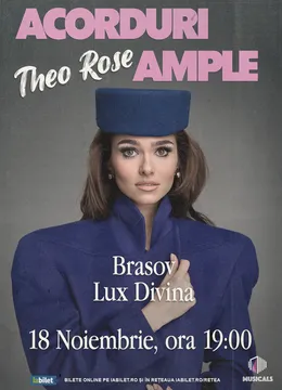 Brașov: Theo Rose @ "Acorduri ample"