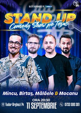 Stand Up Comedy cu Mincu, Birtaș, Mălăele & Mocanu la Terasa TNB