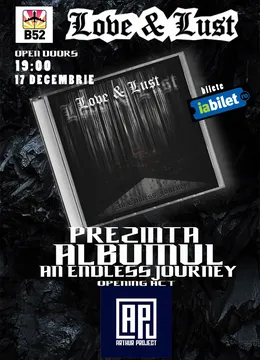 Concert Love & Lust prezentare album "An Endless Journey"