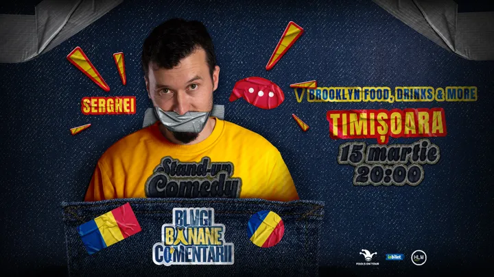 Timisoara: Stand-Up politic cu SERGHEI - "Blugi, banane, comentarii"