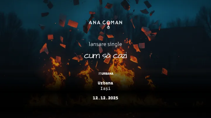 Iași: Lansare single Ana Coman