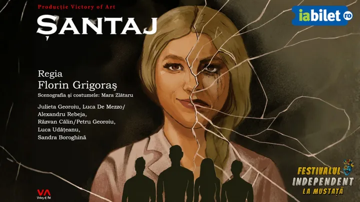 Victory of Art: Șantaj - INDEPENDENT