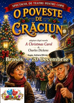 Brasov: O Poveste de Craciun (adaptare dupa nuvela A Christmas Carol de Charles Dickens)