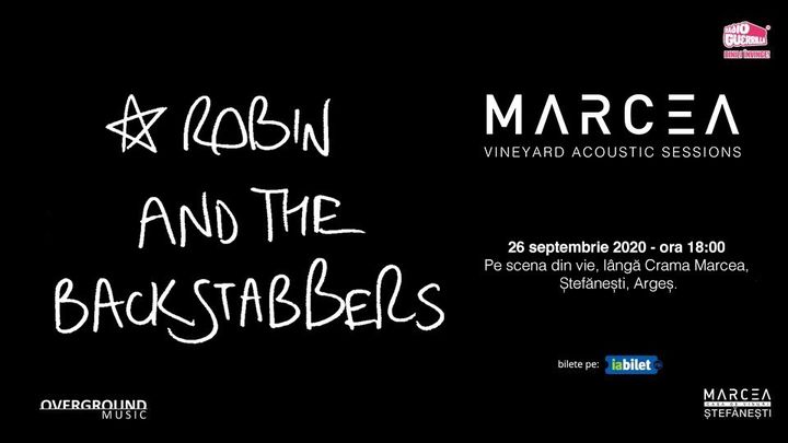 Argeș: Robin and the Backstabbers la crama Marcea
