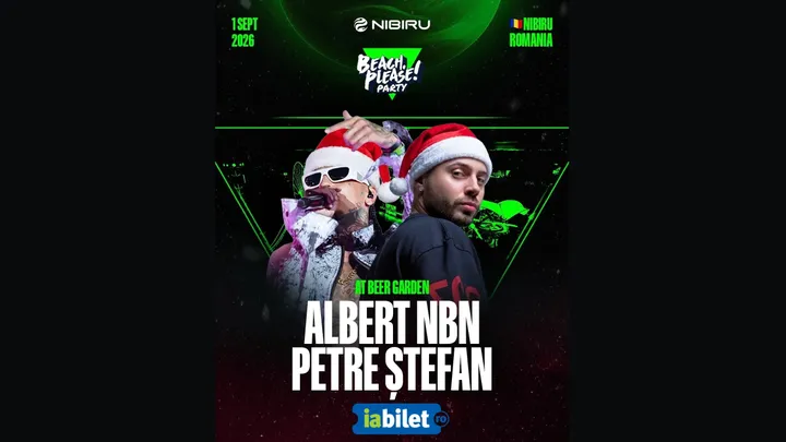 Nibiru: Albert NBN & Petre Ștefan (1 Septembrie)