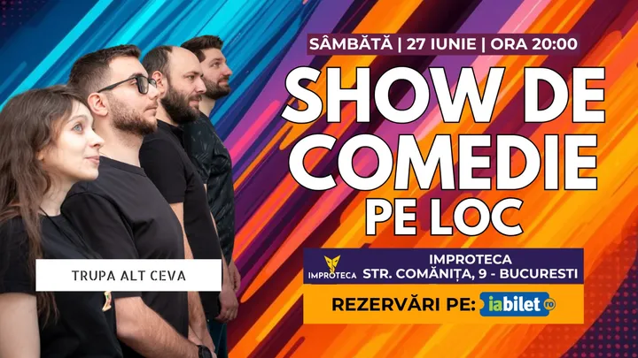 Show de comedie pe loc - Alt Ceva