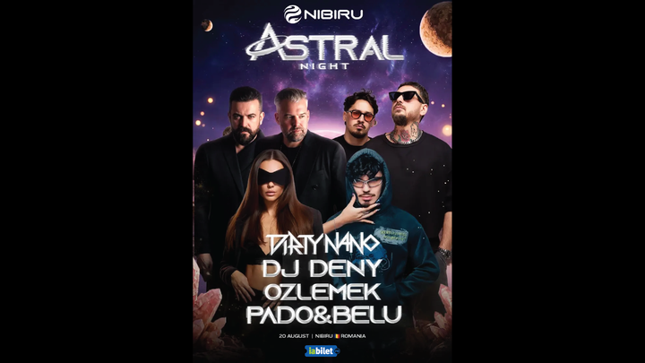 Nibiru: Astral Night (20 August) feat. Dirty Nano, Dj deny, Pado Belu, Ozlemek