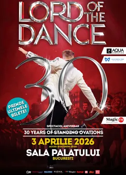 Lord of the Dance: 30th Anniversary Tour – Spectacol aniversar