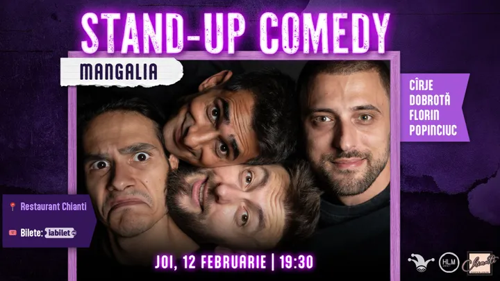 Mangalia: Stand-up comedy cu Cîrje, Florin, Dobrotă și Popinciuc - ORA 19:30