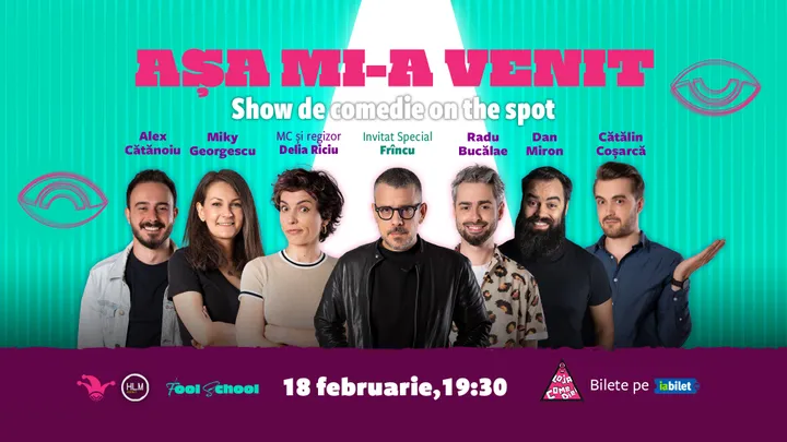 The Fool: Așa mi-a venit! | Show de comedie on the spot